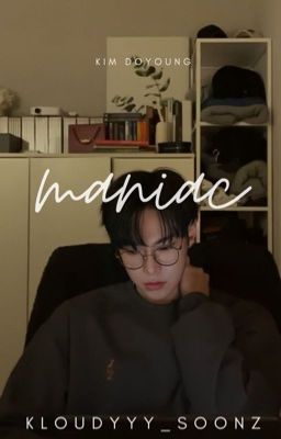 kim doyoung | maniac