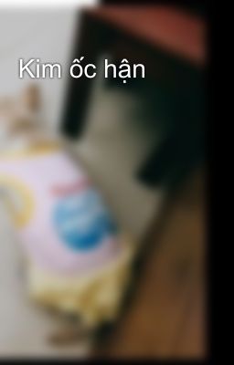 Kim ốc hận