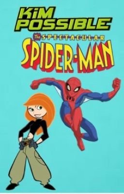 Kim Possible and Spider-Man: The Spectacular Sitch