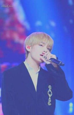 [KIM TAEHYUNG] [BTS] YÊU MỘT CHÀNG CA SĨ.