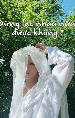 ||Kim Taehyung|| Đừng lạc nhau nữa, được không ?