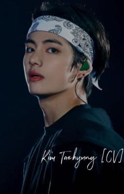 [Kim Taehyung] Tình yêu bá đạo: Triền miên với đệ nhất phu nhân [Chuyển ver]