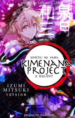 [KIMENANA PROJECT] Izumi Mitsuki