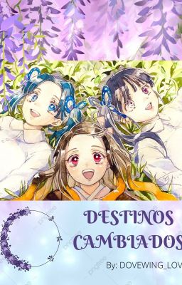 KIMETSU NO YAIBA: DESTINOS CAMBIADOS