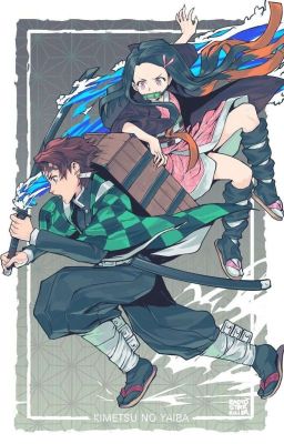 { Kimetsu No Yaiba× Reader } Chọn Đời Chọn Kiếp ...