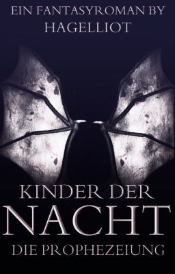 Kinder der Nacht: Die Prophezeiung