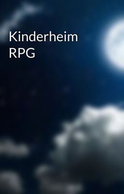 Kinderheim RPG