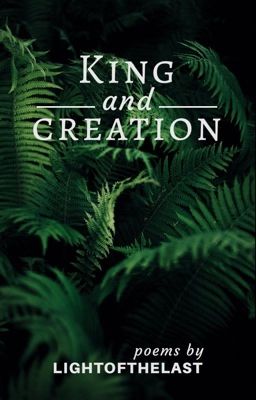 King and Creation