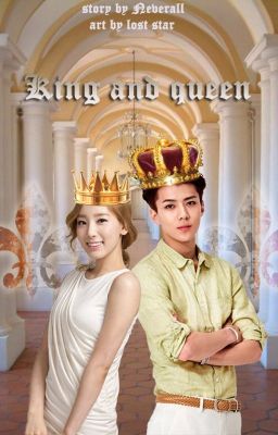 King and queen