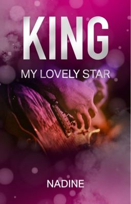 King - My lovely Star