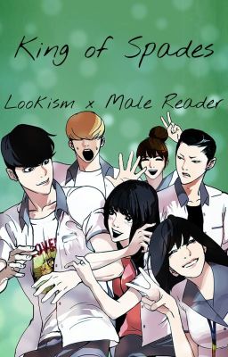 King of Spades || Lookism x Male Reader