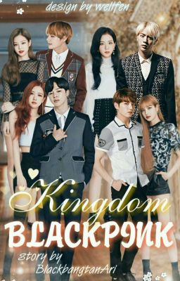 Kingdom Blackpink.[Завершён].