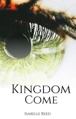 Kingdom Come (Intensive Editing)