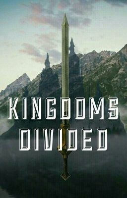 Kingdoms Divided | An RP