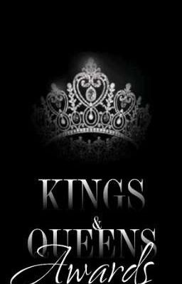 Kings & Queens Awards