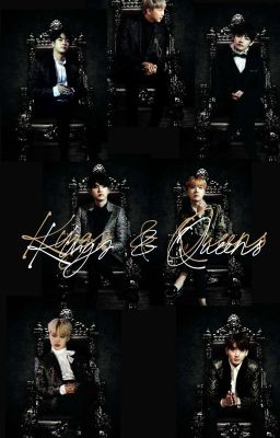 Kings & Queens || BTS ff [Moving]