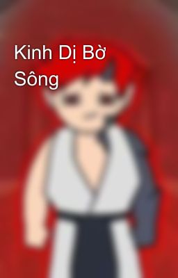 Kinh Dị Bờ Sông