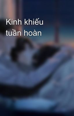 Kinh khiếu tuần hoàn