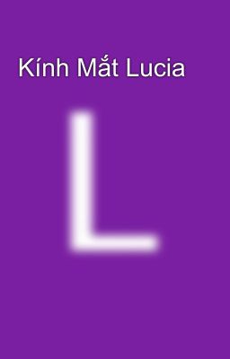 Kính Mắt Lucia