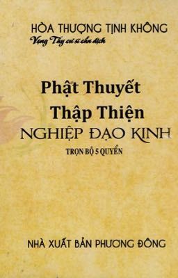 Kinh : PHẬT NÓI KINH THẬP THIỆN NGHIỆP ĐẠO