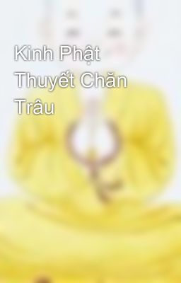 Kinh Phật Thuyết Chăn Trâu