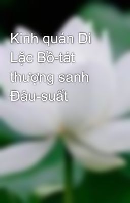 Kinh quán Di Lặc Bồ-tát thượng sanh Đâu-suất