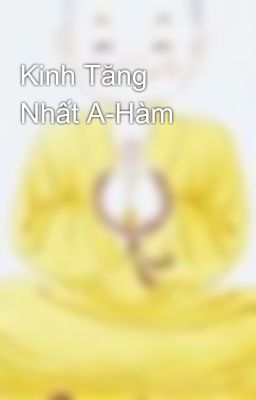 Kinh Tăng Nhất A-Hàm