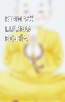 KINH VÔ LƯỢNG NGHĨA