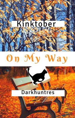 KInktober On My Way