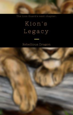 Kion's Legacy