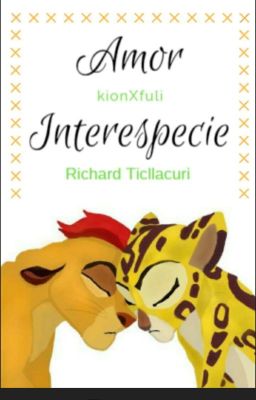 Kionxfuli un amor interespecie[terminada]