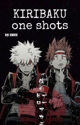 KiriBaku [one shots]