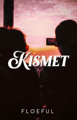 kismet (a novella)