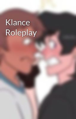 Klance Roleplay