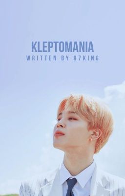 KLEPTOMANIA (YOONMIN)