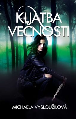 Kliatba večnosti (Nemŕtvi #1)