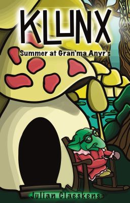 Klunx - Summer at Gran'ma Anyr's