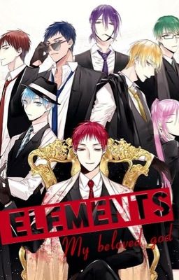 [KnB fanfic ] Elements : My beloved God