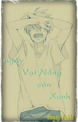 [Knb] [Kikuro] ngày Vạt Nắng còn Xanh