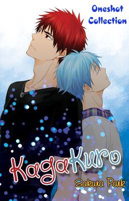 [KnB] Oneshot Collection - KagaKuro