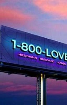 [KNGHIEU] 1-800-LOVE