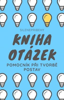 Kniha otázek - pomocník při tvorbě postav