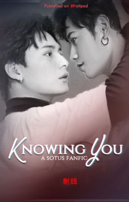 Knowing you