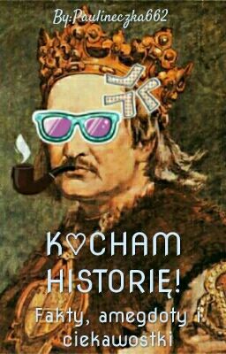 Kocham historię!