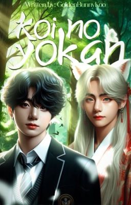 Koi No Yokan |TaeKook|