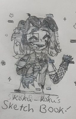 koku-koku's shitty sketch/art book!