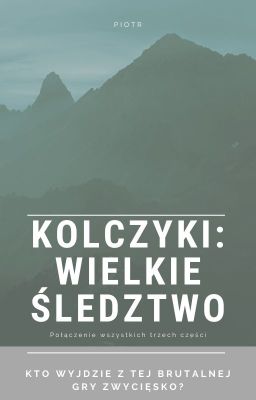 Kolczyki: Wielkie śledztwo