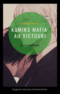 Komiks Mafia AU Victuuri [Tłumaczenie Pl]