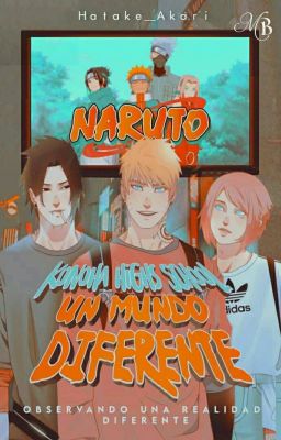 Konoha High School:Un Mundo Diferente