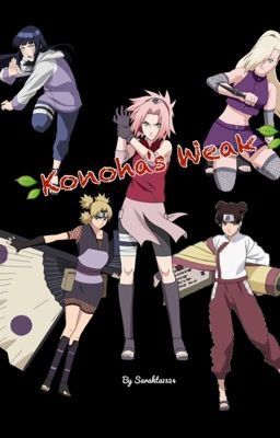 Konoha's Weak